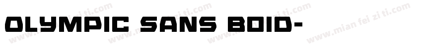 Olympic Sans Boid字体转换
